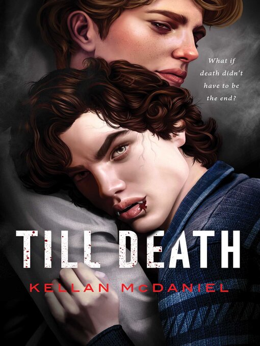 Title details for Till Death by Kellan McDaniel - Wait list